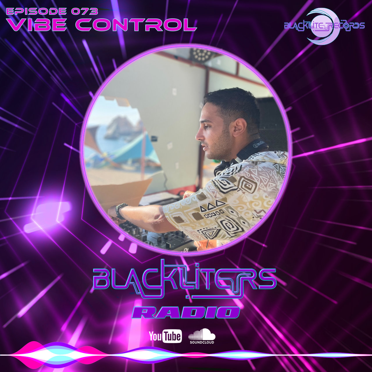 Blackliters Radio #073 "VIBE CONTROL"