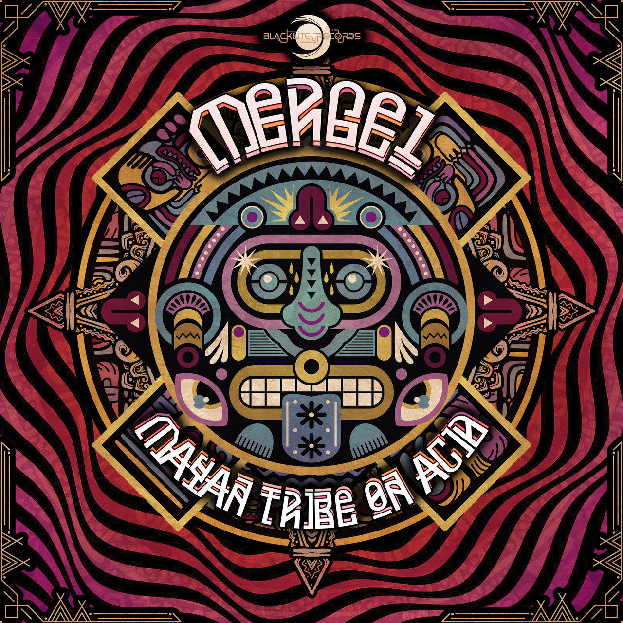 Mayan Tribe on Acid - Mergel